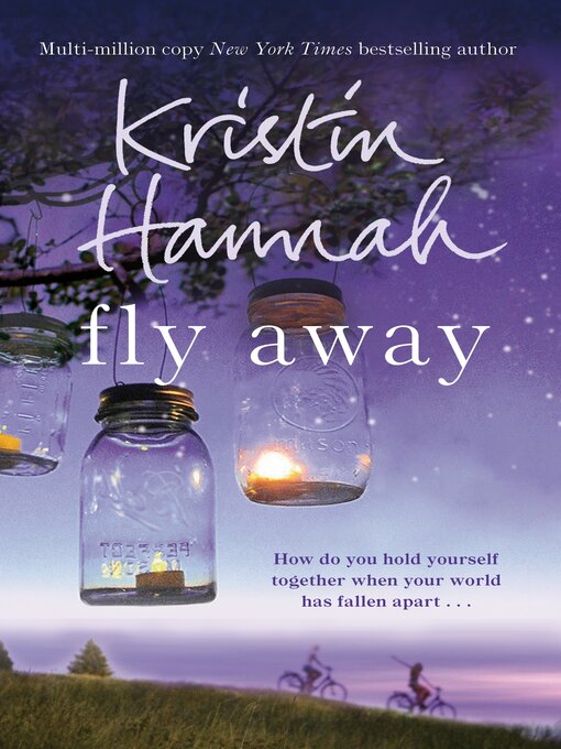 Title details for Fly Away by Kristin Hannah - Wait list